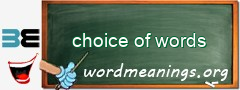 WordMeaning blackboard for choice of words